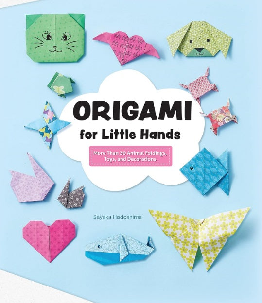 Origami for Little Hands Book