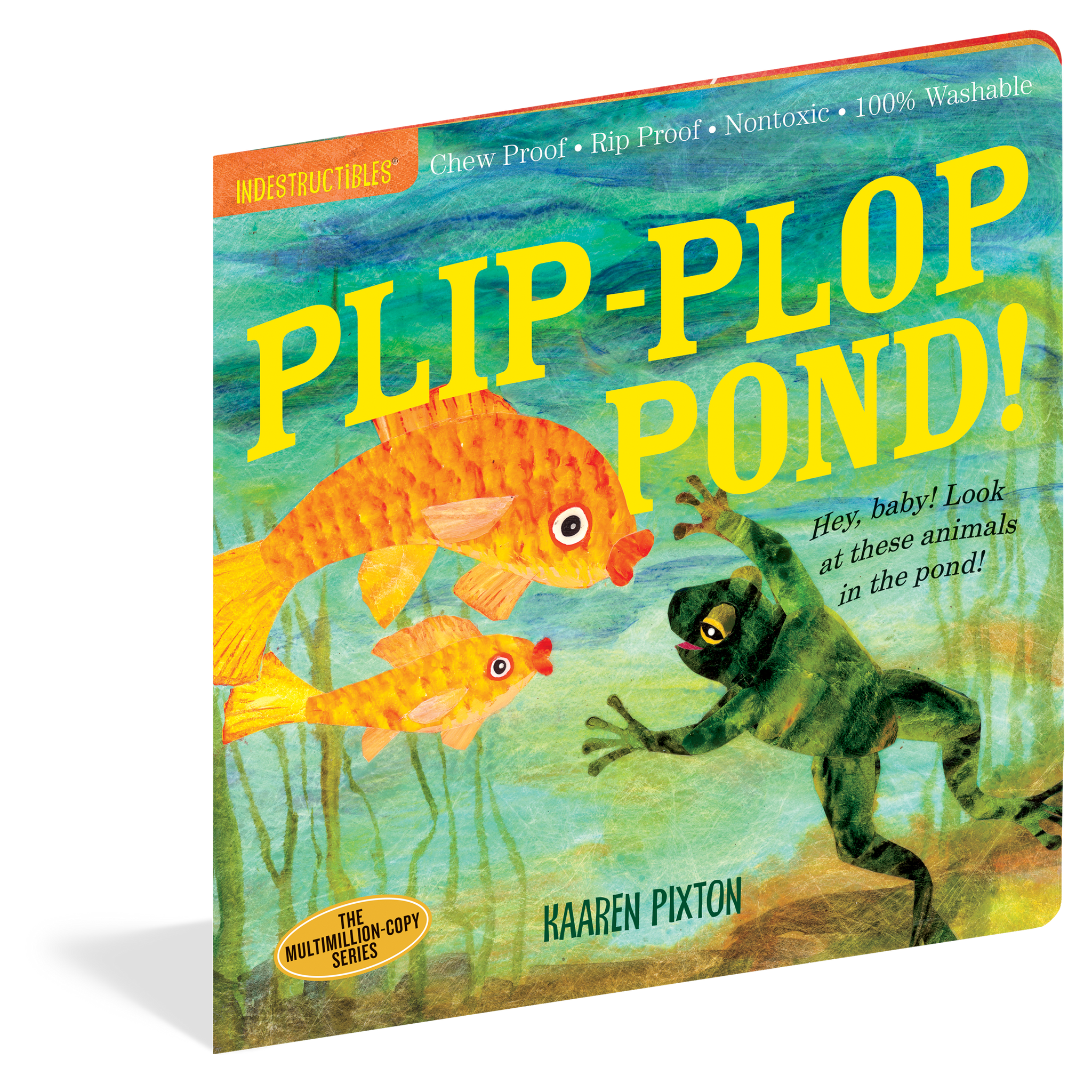 Indestructibles - Plip Plop Pond