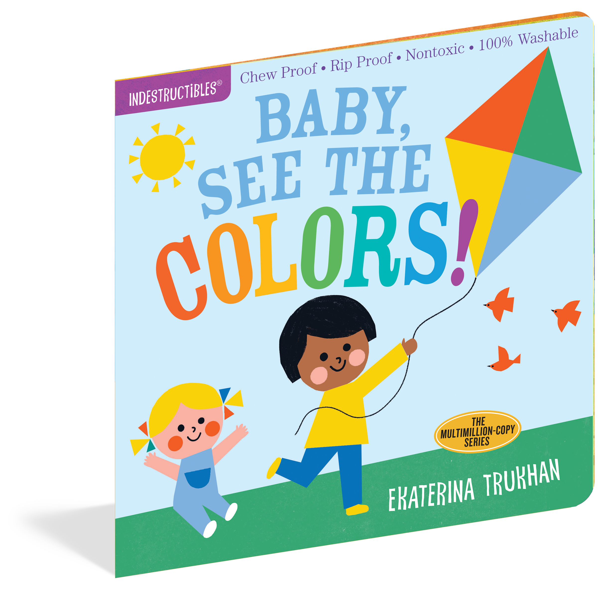 Indestructibles Baby, See the